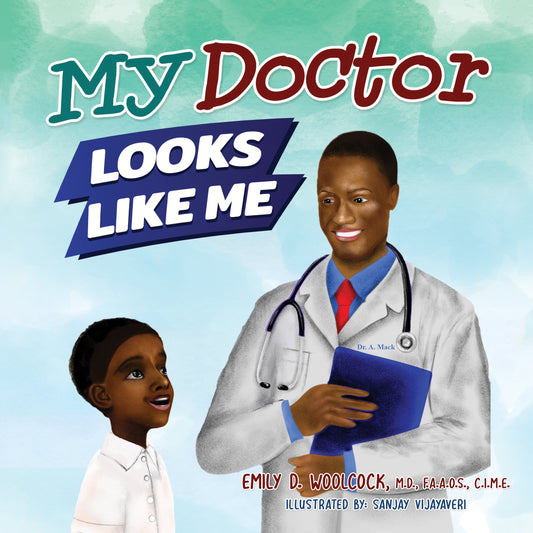 My Doctor Looks Like Me®