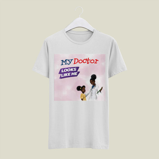 My Doctor Looks Like Me® Clothing